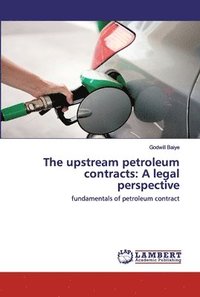 bokomslag upstream petroleum contracts