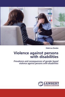 Violence against persons with disabilities 1