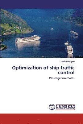 bokomslag Optimization of ship traffic control