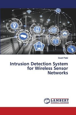 bokomslag Intrusion Detection System for Wireless Sensor Networks