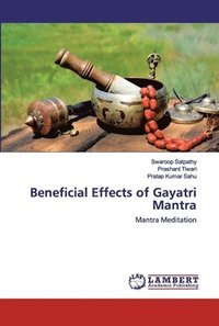 bokomslag Beneficial Effects of Gayatri Mantra