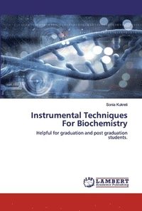 bokomslag Instrumental Techniques For Biochemistry