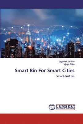 Smart Bin For Smart Cities 1