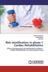 bokomslag Risk stratification in phase 1 Cardiac Rehabilitation