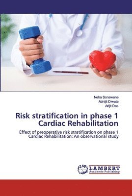 bokomslag Risk stratification in phase 1 Cardiac Rehabilitation