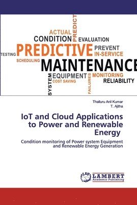 bokomslag IoT and Cloud Applications to Power and Renewable Energy