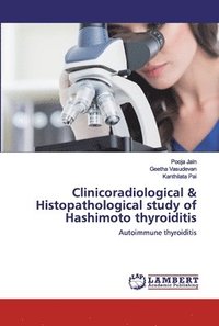 bokomslag Clinicoradiological & Histopathological study of Hashimoto thyroiditis