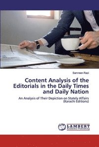 bokomslag Content Analysis of the Editorials in the Daily Times and Daily Nation