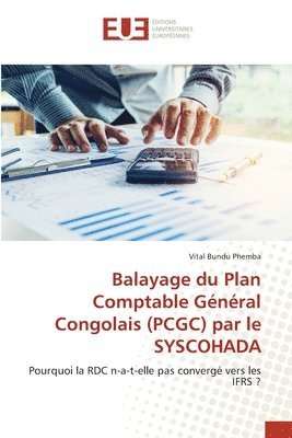 Balayage du Plan Comptable Gnral Congolais (PCGC) par le SYSCOHADA 1