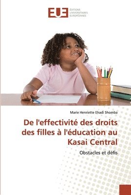 De l'effectivit des droits des filles  l'ducation au Kasai Central 1