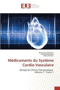 bokomslag Mdicaments du Systme Cardio-Vasculaire