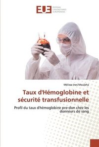 bokomslag Taux d'Hmoglobine et scurit transfusionnelle