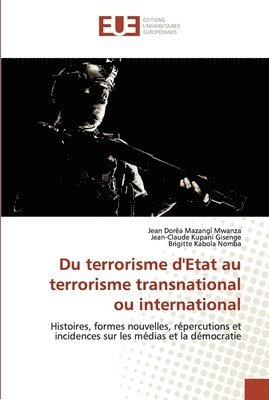Du terrorisme d'Etat au terrorisme transnational ou international 1