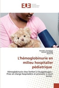 bokomslag L'hmoglobinurie en milieu hospitalier pdiatrique