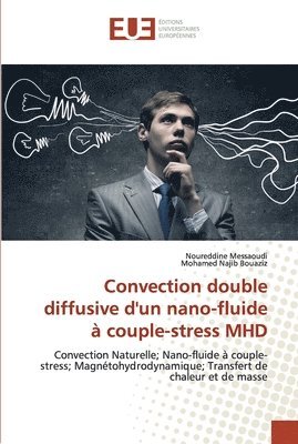 Convection double diffusive d'un nano-fluide  couple-stress MHD 1