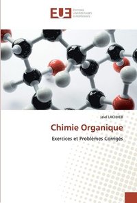 bokomslag Chimie Organique