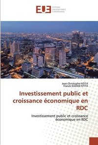 bokomslag Investissement public et croissance conomique en RDC