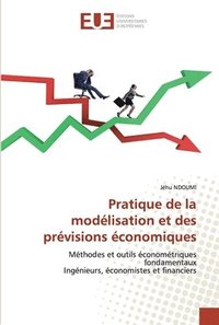 bokomslag Pratique de la modlisation et des prvisions conomiques