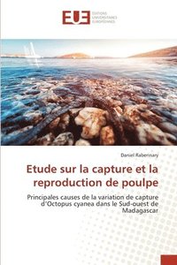 bokomslag Etude sur la capture et la reproduction de poulpe