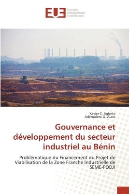 Gouvernance et dveloppement du secteur industriel au Bnin 1