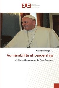 bokomslag Vulnrabilit et Leadership