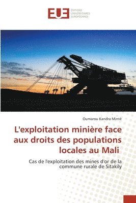 L'exploitation minire face aux droits des populations locales au Mali 1