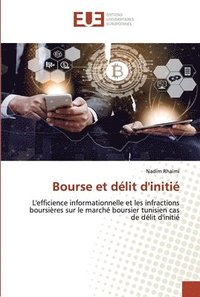 bokomslag Bourse et dlit d'initi