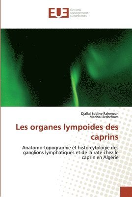 bokomslag Les organes lympoides des caprins