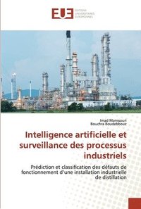 bokomslag Intelligence artificielle et surveillance des processus industriels