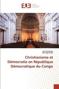 bokomslag Christianisme et Dmocratie en Rpublique Dmocratique du Congo