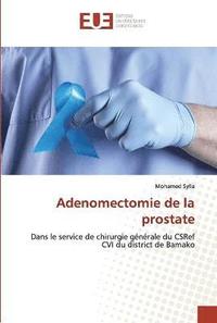 bokomslag Adenomectomie de la prostate