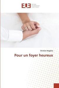 bokomslag Pour un foyer heureux