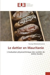 bokomslag Le dattier en Mauritanie