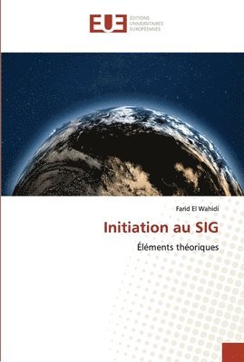 bokomslag Initiation au SIG