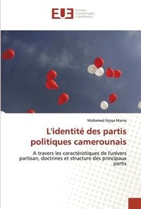 bokomslag L'identit des partis politiques camerounais