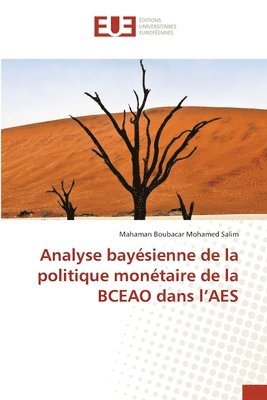 bokomslag Analyse bayésienne de la politique monétaire de la BCEAO dans l'AES