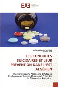 bokomslag Les Conduites Suicidaires Et Leur Prvention Dans l'Est Algrien