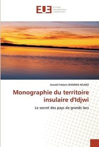 bokomslag Monographie du territoire insulaire d'Idjwi
