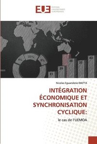 bokomslag Intgration conomique Et Synchronisation Cyclique