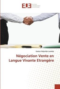 bokomslag Ngociation Vente en Langue Vivante Etrangre
