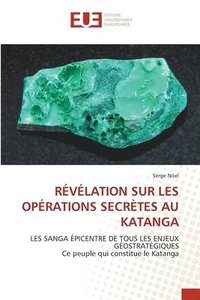 bokomslag Revelation Sur Les Operations Secretes Au Katanga