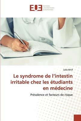 bokomslag Le syndrome de l'intestin irritable chez les tudiants en mdecine