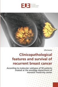 bokomslag Clinicopathological features and survival of recurrent breast cancer