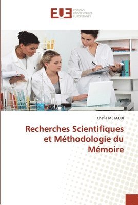 bokomslag Recherches Scientifiques et Methodologie du Memoire