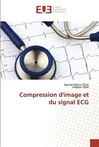 bokomslag Compression d'image et du signal ECG