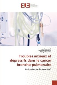 bokomslag Troubles anxieux et depressifs dans le cancer broncho-pulmonaire