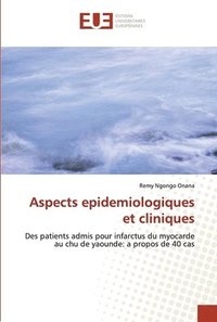 bokomslag Aspects epidemiologiques et cliniques
