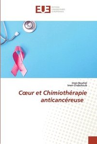 bokomslag Coeur et Chimiothrapie anticancreuse