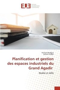 bokomslag Planification et gestion des espaces industriels du Grand Agadir