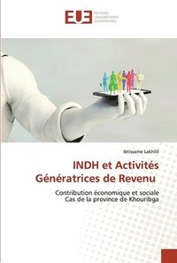 bokomslag INDH et Activits Gnratrices de Revenu